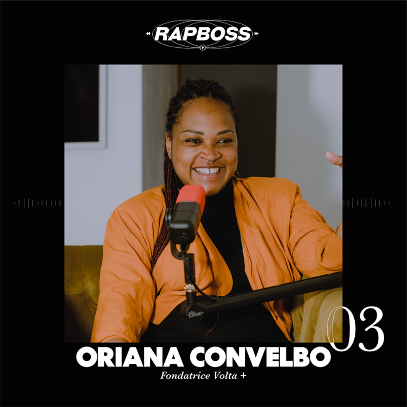 #03 Oriana Convelbo - Passer par Sony, Warner et Universal, puis tout quitter et lancer Volta + afin d’accompagner des artistes minorisés comme Freeze Corleone, Maureen ou Tif cover art