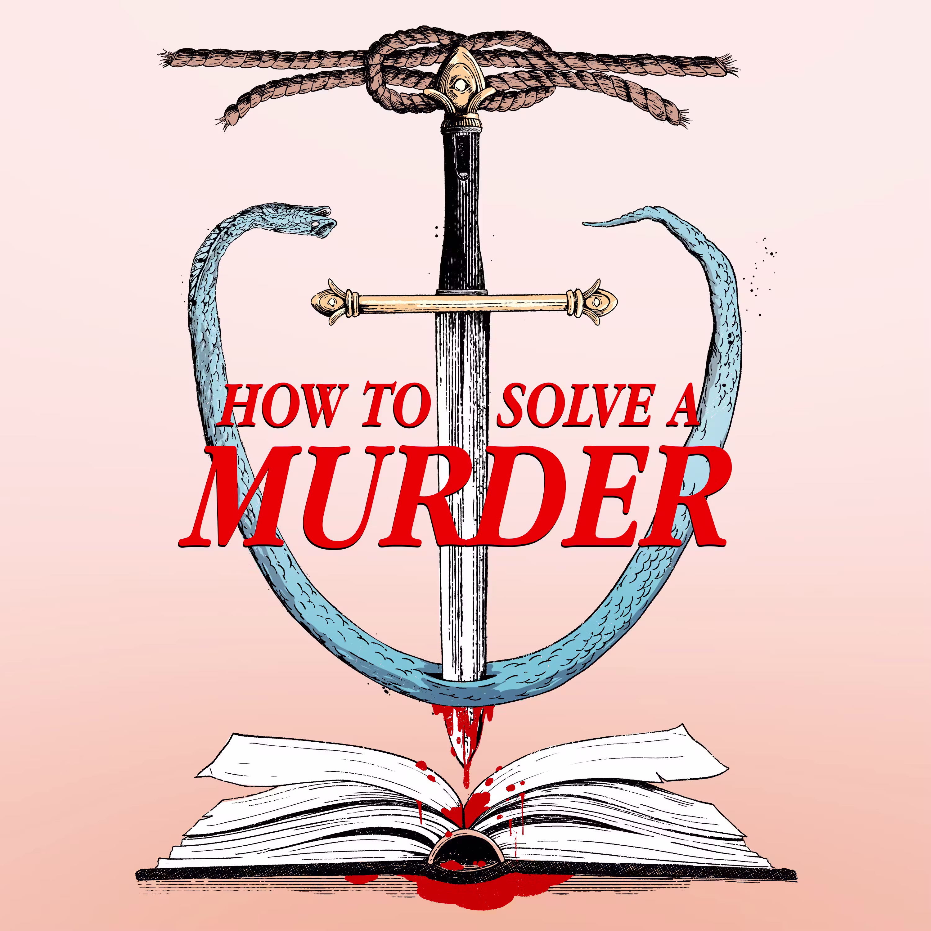 278 - How to Solve a Murder