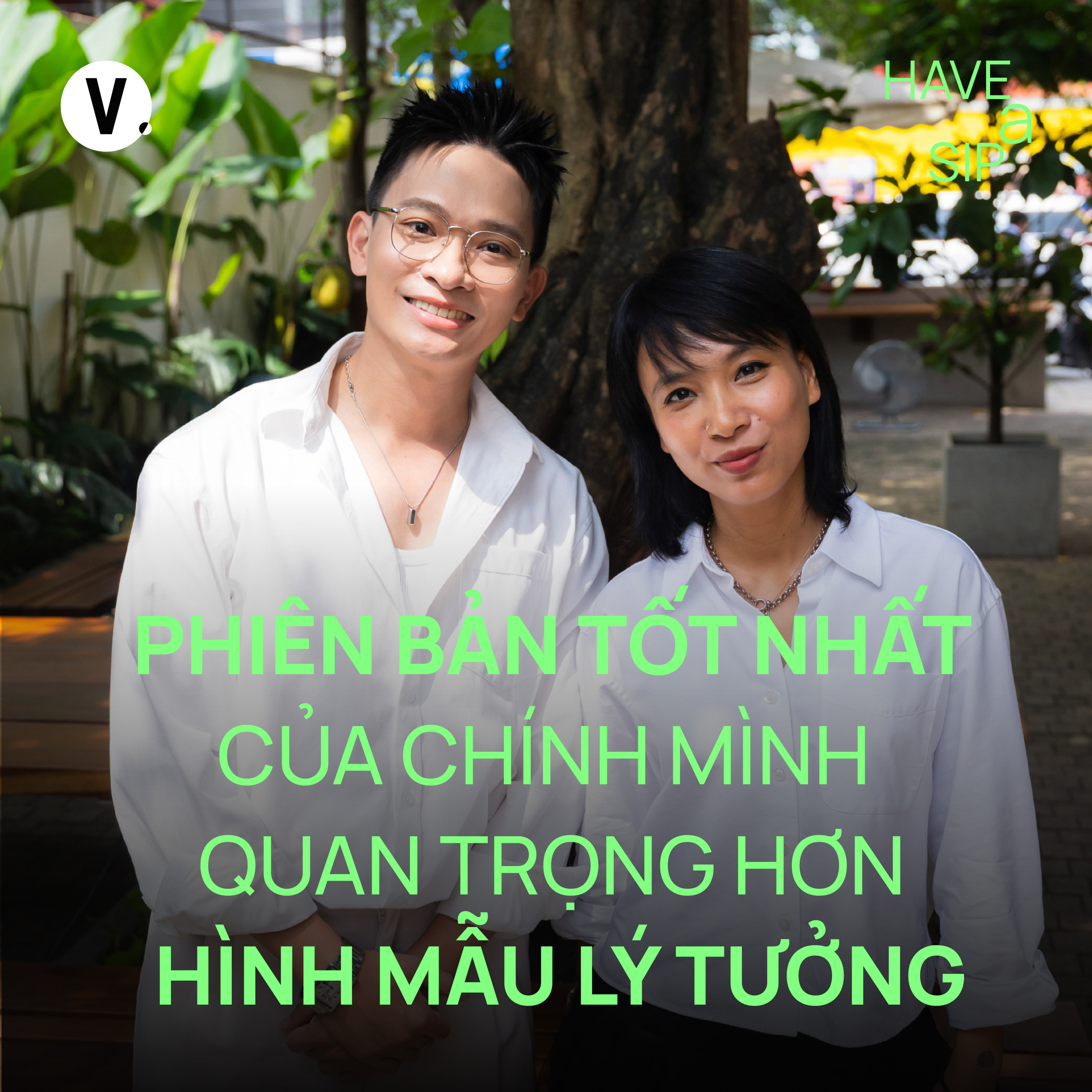 MC Bùi Quang Huy: Phiên bản tốt nhất của chính mình quan trọng hơn hình mẫu lý tưởng - Have A Sip #238 cover art