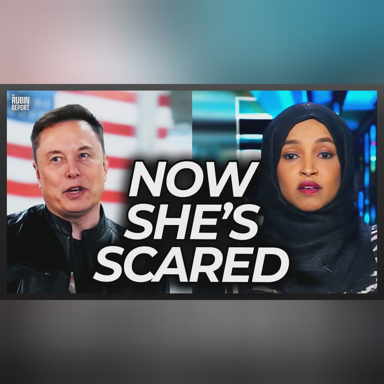 Ilhan Omar Humiliated as Elon Musk Responds w/ Threat of His Own