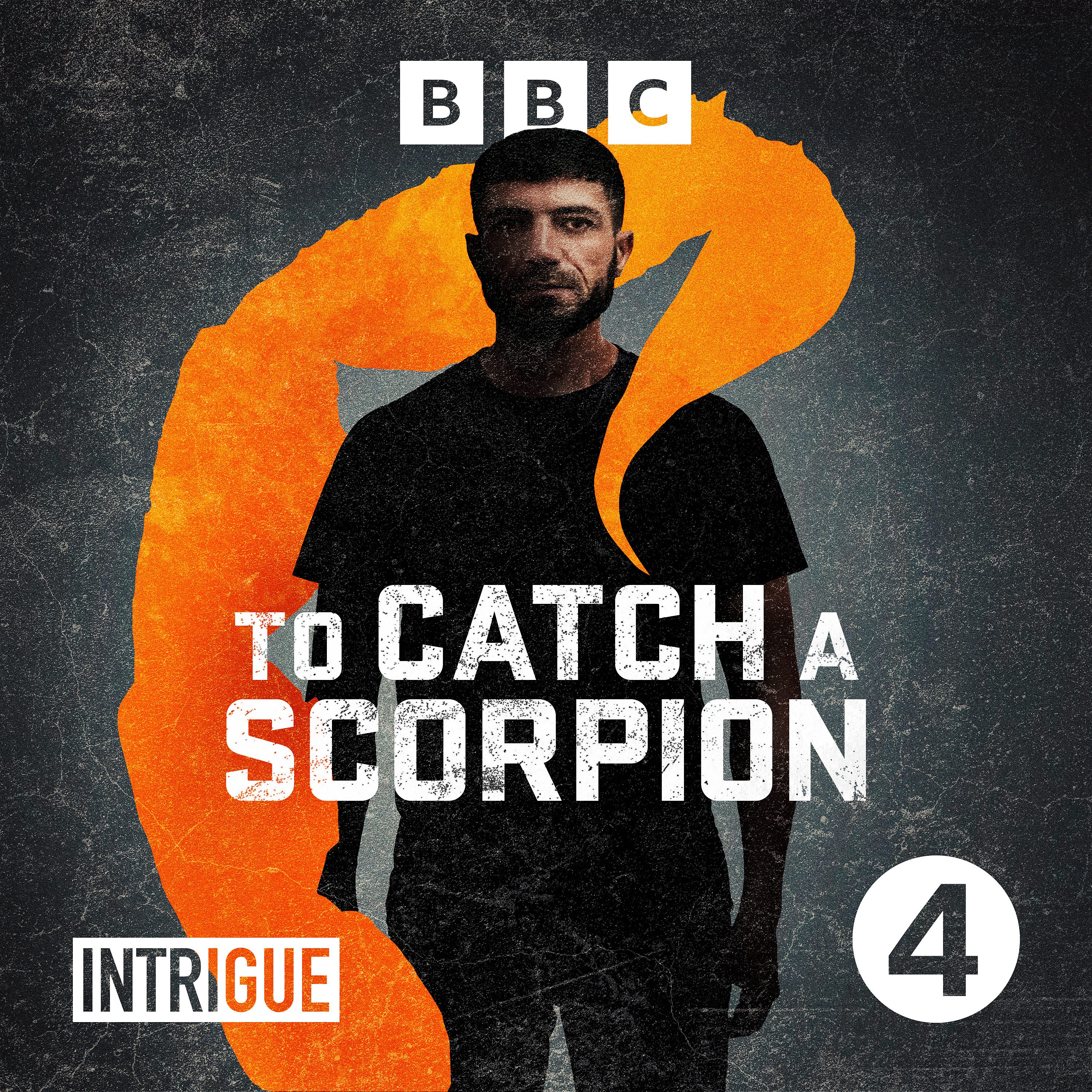 To Catch a Scorpion: Trailer