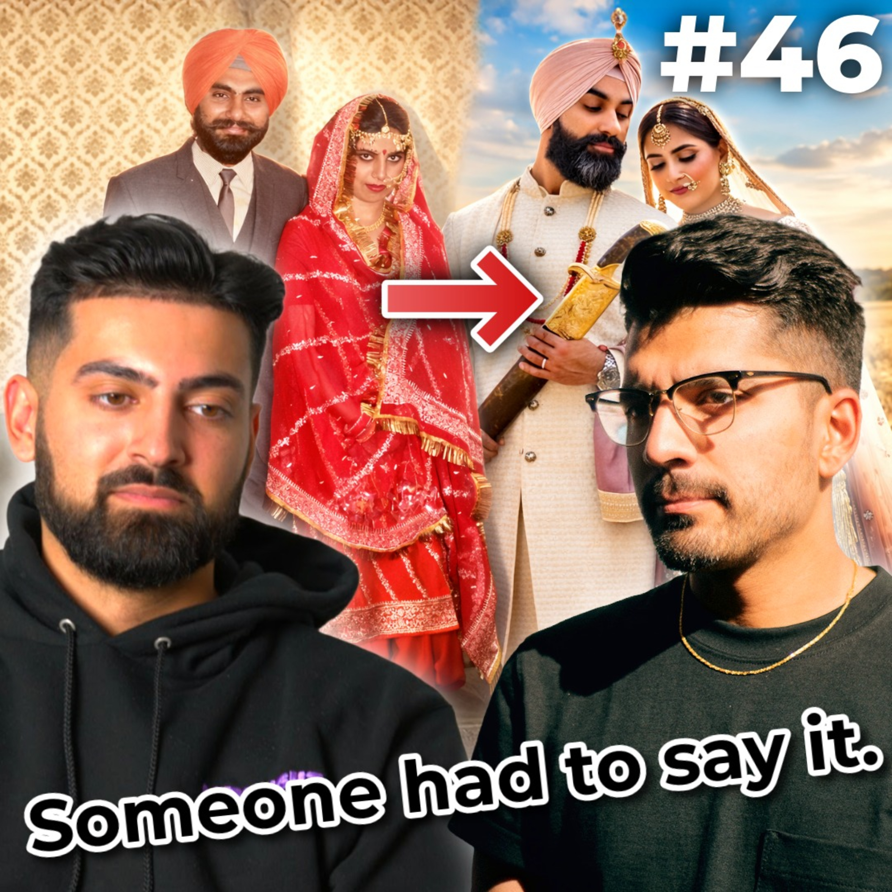 We need to talk about what Punjabi weddings have become - EP46 cover art