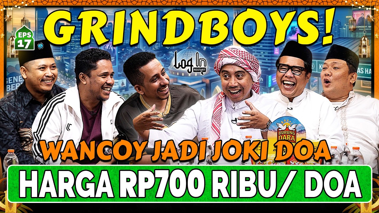 KLO MAU MUALAF, BAYAR BERAPA KE GRINDBOYS⁉️ - Habib Ja'far - Gofar - Wancoy - Rico - Login EPS 17 cover art