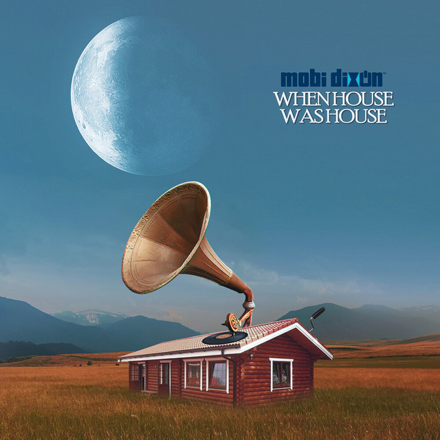 When House Was House cover art