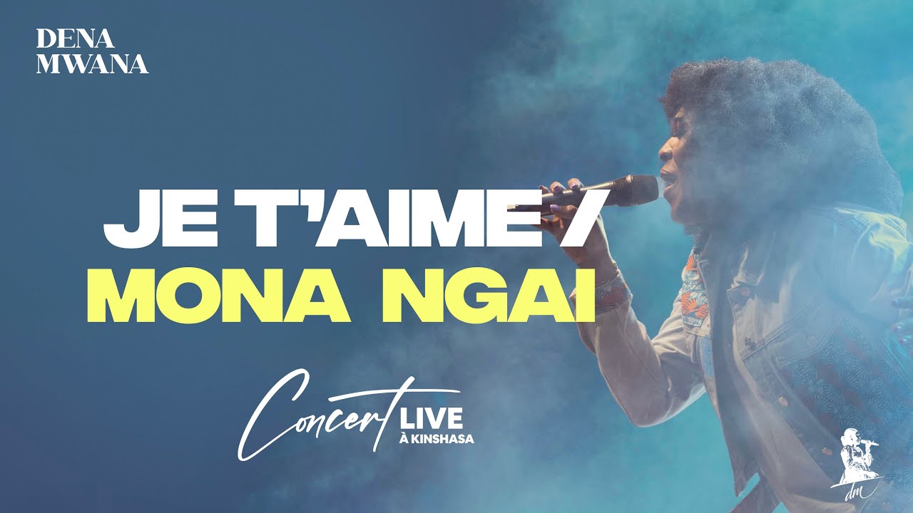 Dena Mwana - Je T'aime / Mona Ngai (Spontaneous worship) [Live with Lyircs] cover art