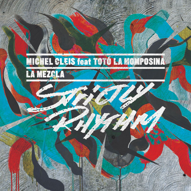 La Mezcla (feat. Totó La Momposina) - Charles Webster's Club Mix cover art