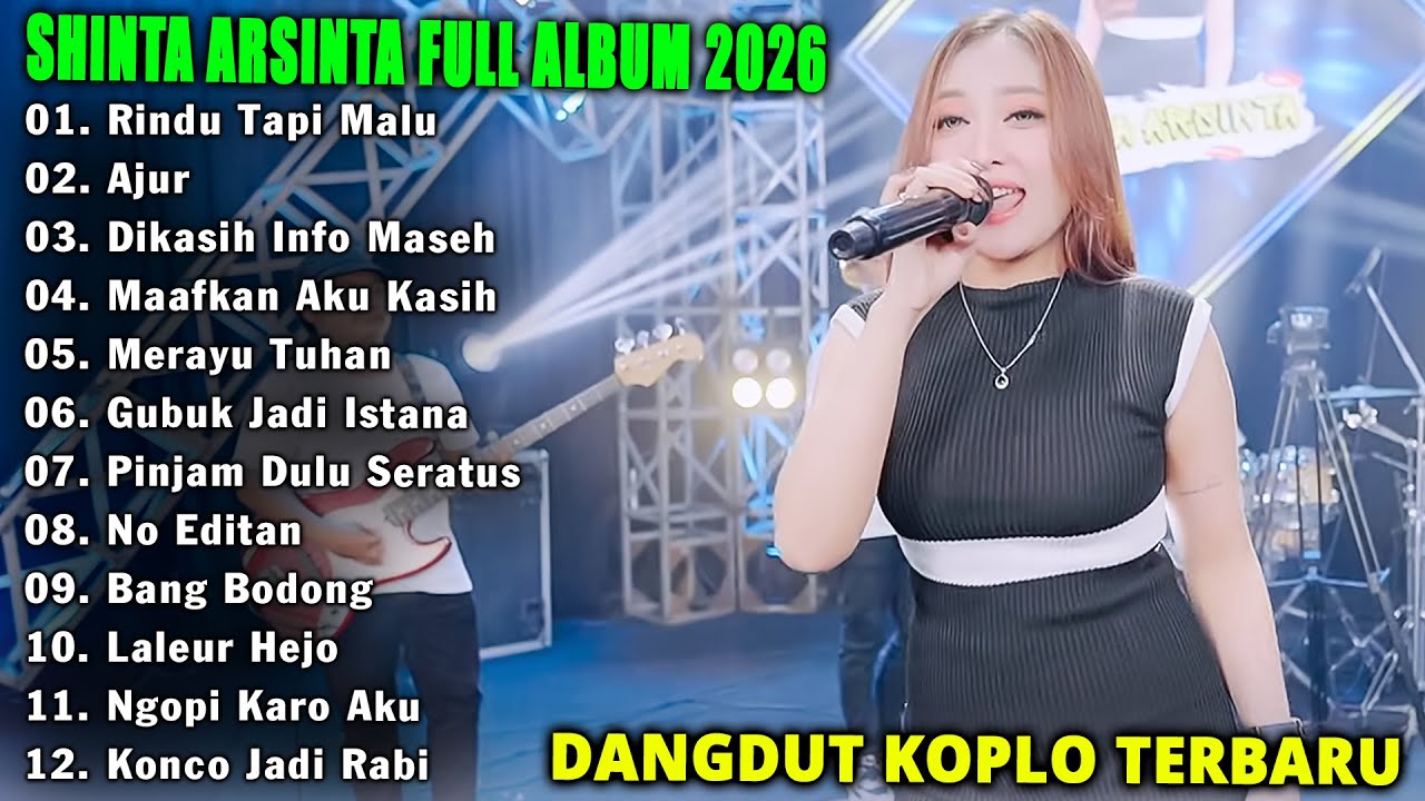 Dangdut Koplo Terbaru 2026 - Rindu Tapi Malu, Ajur - Shinta Arsinta Full Album Paling Hits cover art
