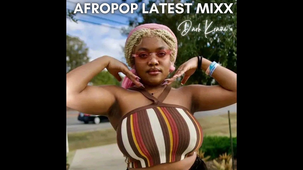 Afropop Latest Mixx (DJ Mix) cover art