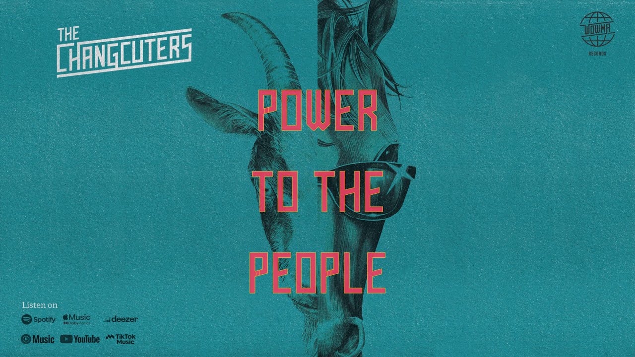The Changcuters - Power to The People (Official Visualizer) cover art