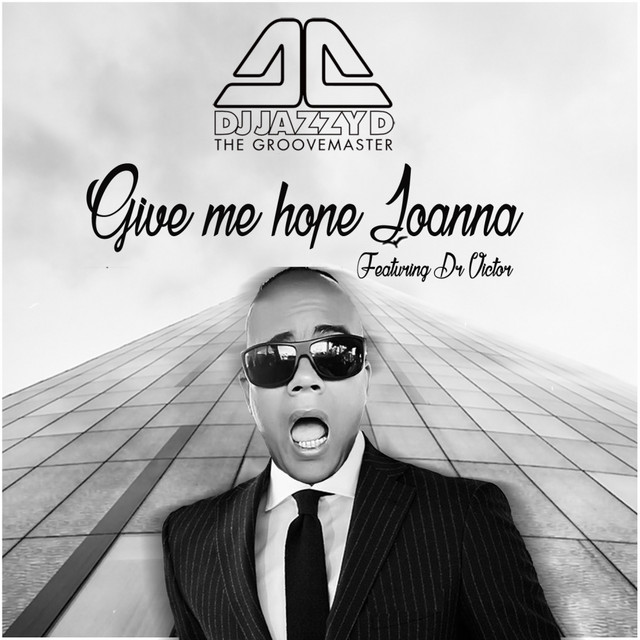 Give Me Hope Joanna - DJ Jazzy D Remix cover art