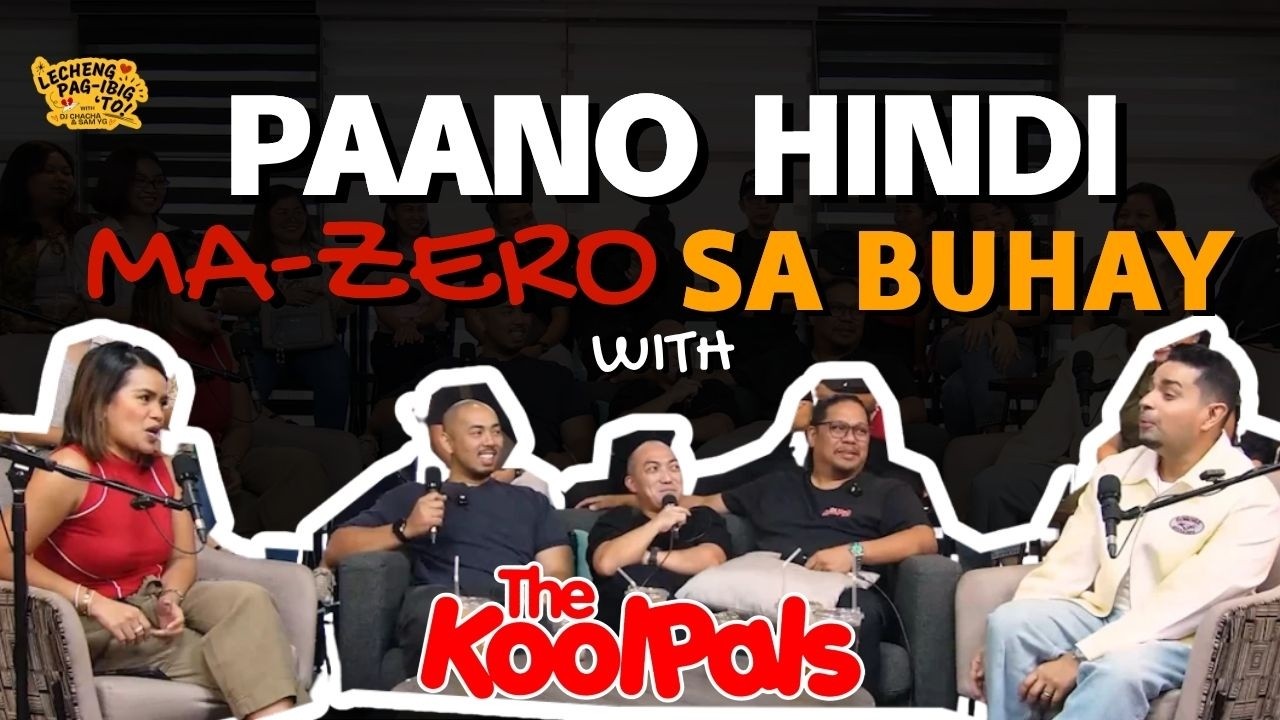 EP 331: Paano Hindi Ma-Zero sa Buhay with Koolpals