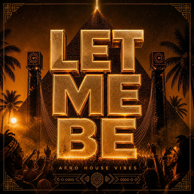 LET ME BE (Afro House) cover art