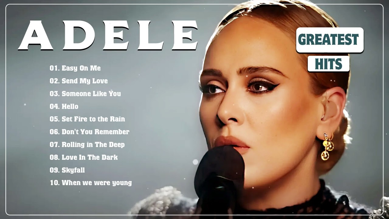 Adele Greatest Hits Full Album - Best Songs Collection 2024 - The Most Popular Songs cover art