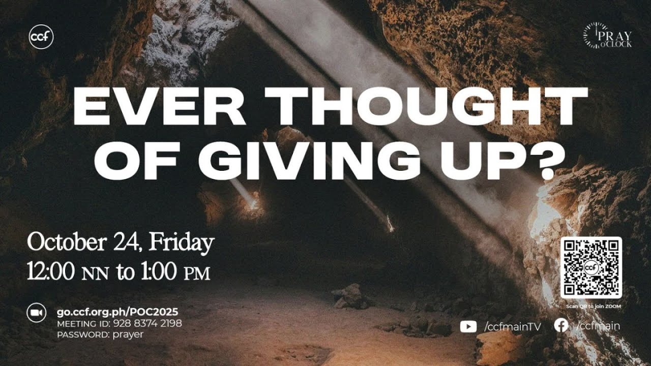 Ever Thought Of Giving Up? | Pray o'Clock (October 24, 2025) cover art