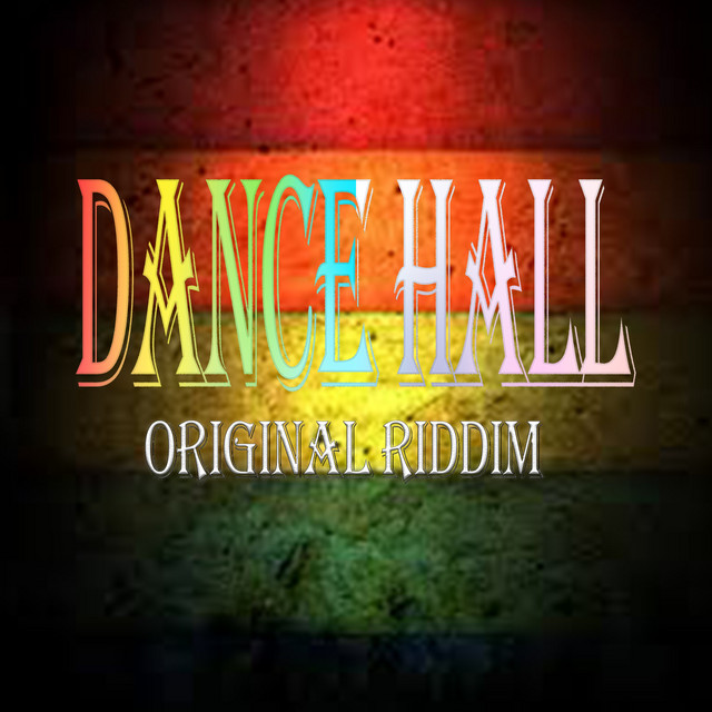 Dance Hall Original Riddim cover art