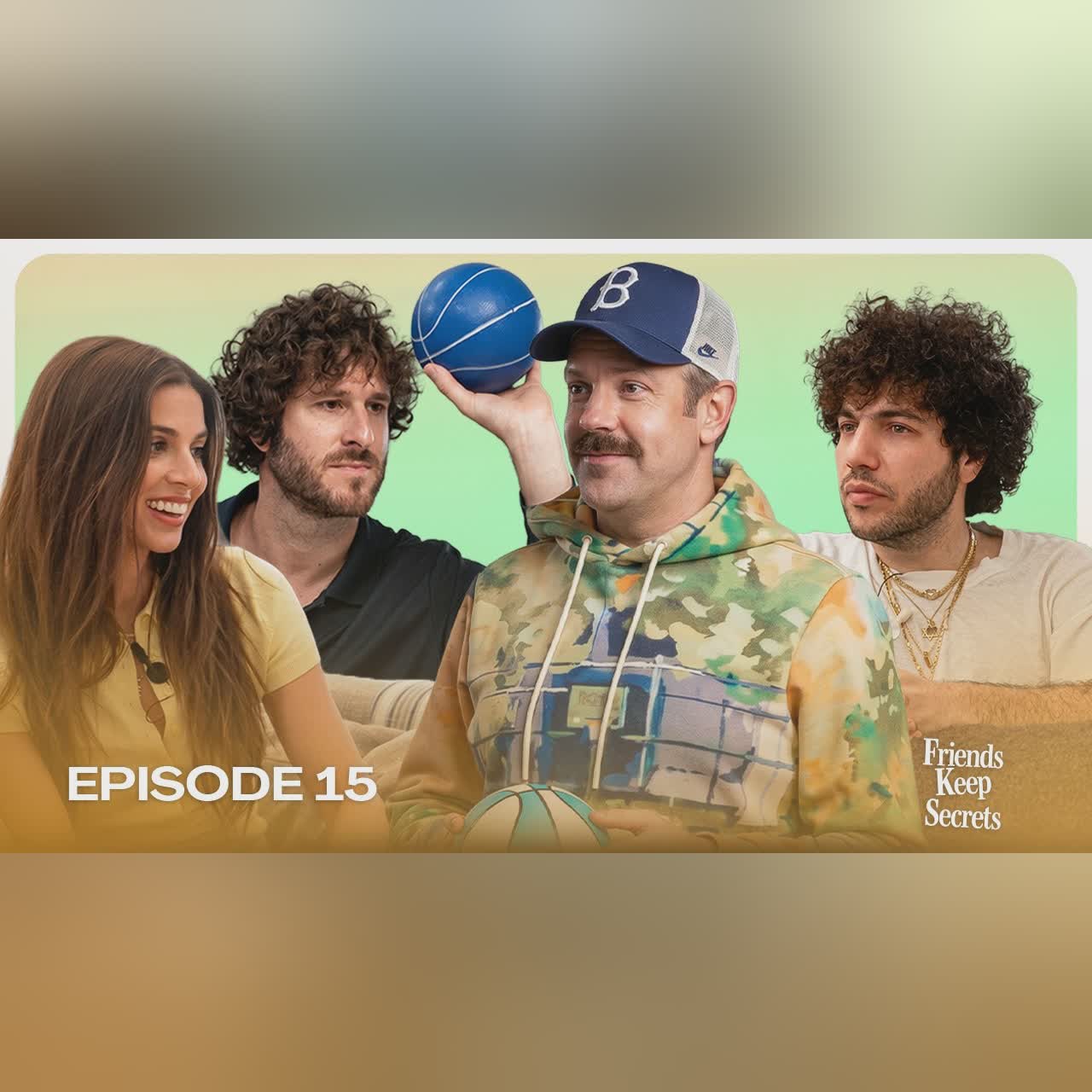 The Jason Sudeikis Episode | Friends Keep Secrets