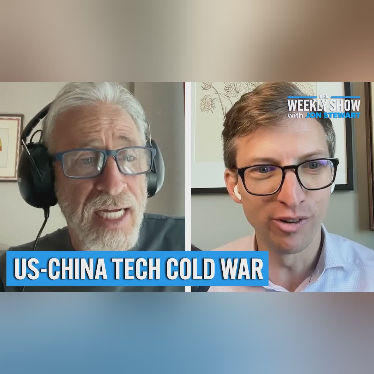 Big Tech & China: Supply Chains, Trade Wars & Industry's Future | The Weekly Show with Jon Stewart