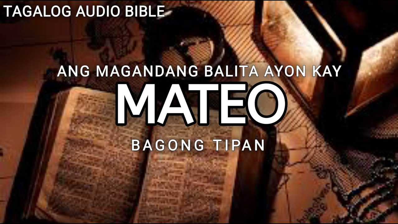 AKLAT NI MATEO | THE HOLY BIBLE: MATTHEW | TAGALOG AUDIO BIBLE cover art
