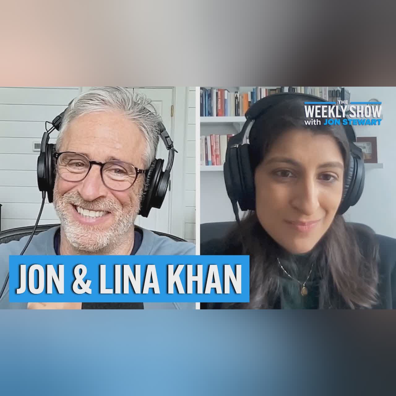 Lina Khan On Zohran Mamdani, Corporate Welfare & the FTC | The Weekly Show with Jon Stewart