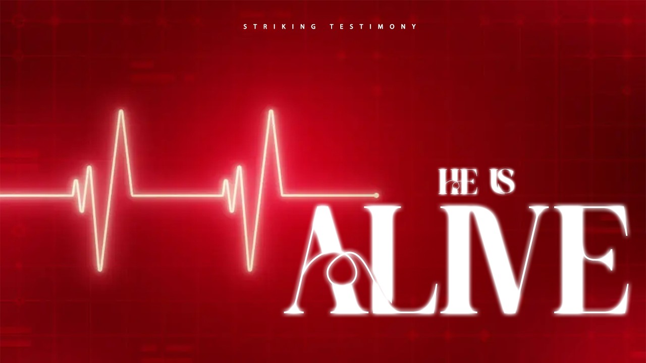 Striking Testimony: HE IS ALIVE!!! cover art