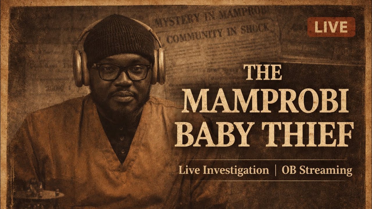 #8 IRL STREAM - The Mamprobi Baby Thief - OB AMPONSAH cover art