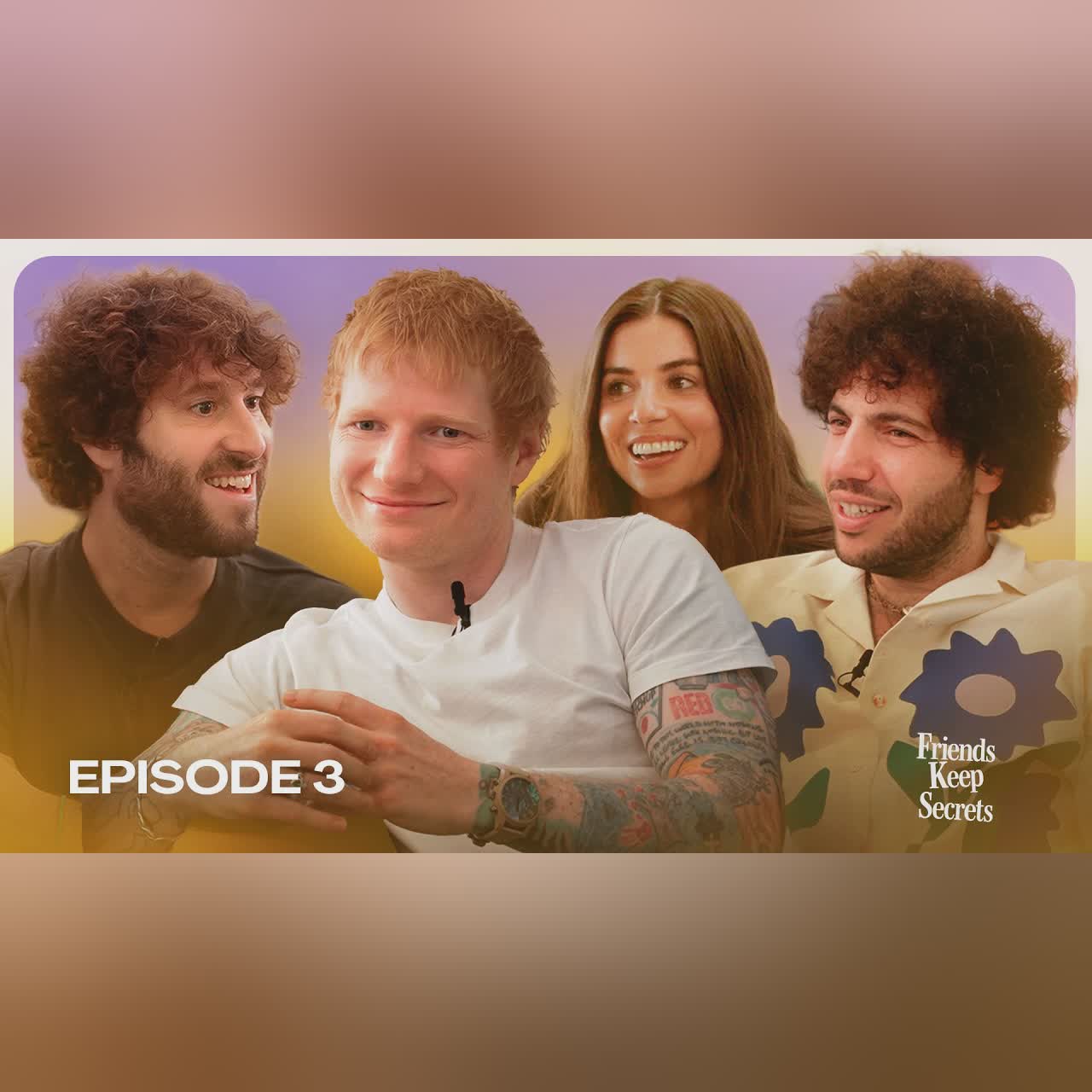 The Ed Sheeran Episode | Friends Keep Secrets cover art