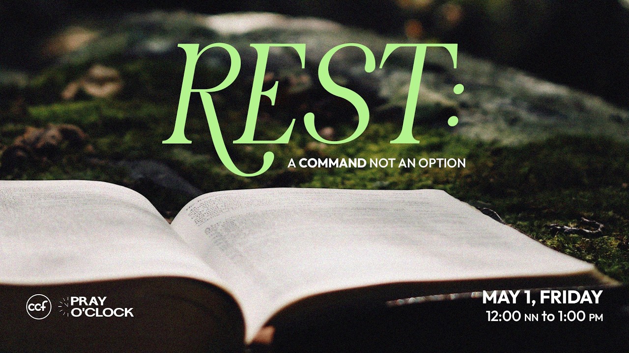 Rest: A Command Not An Option | Pray o'Clock (May 1, 2026) cover art