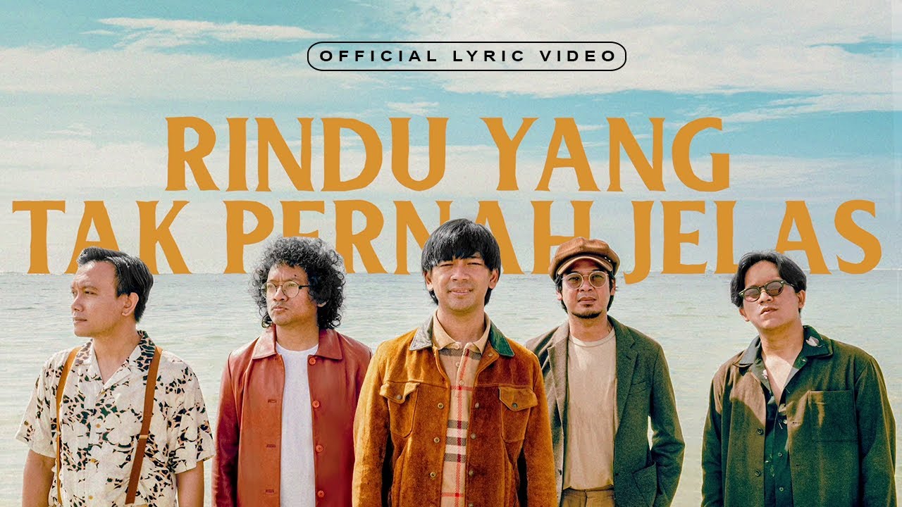 D'MASIV - Rindu Yang Tak Pernah Jelas (Official Lyric Video) cover art