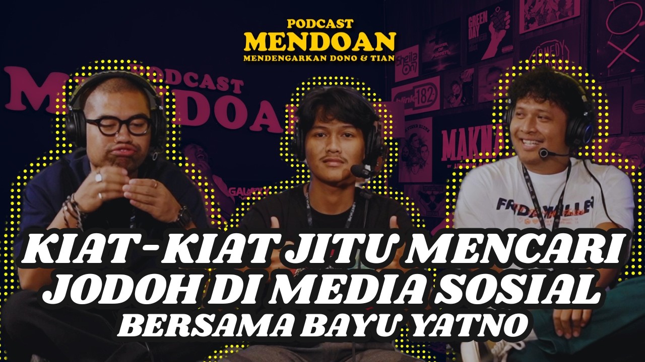 PODCAST MENDOAN - PDKT ALA GEN Z FICURING BAYU YATNO cover art