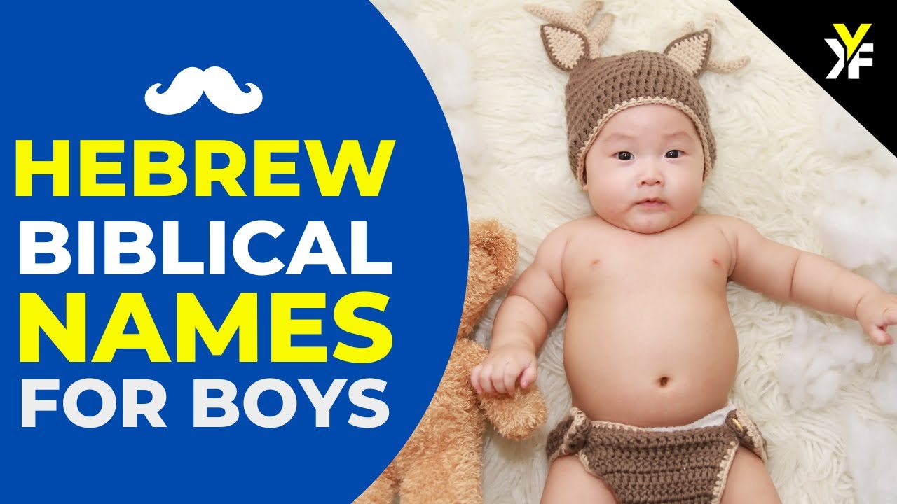 15 Hebrew Biblical Boy Names | Meaning, Origin & Pronunciation cover art