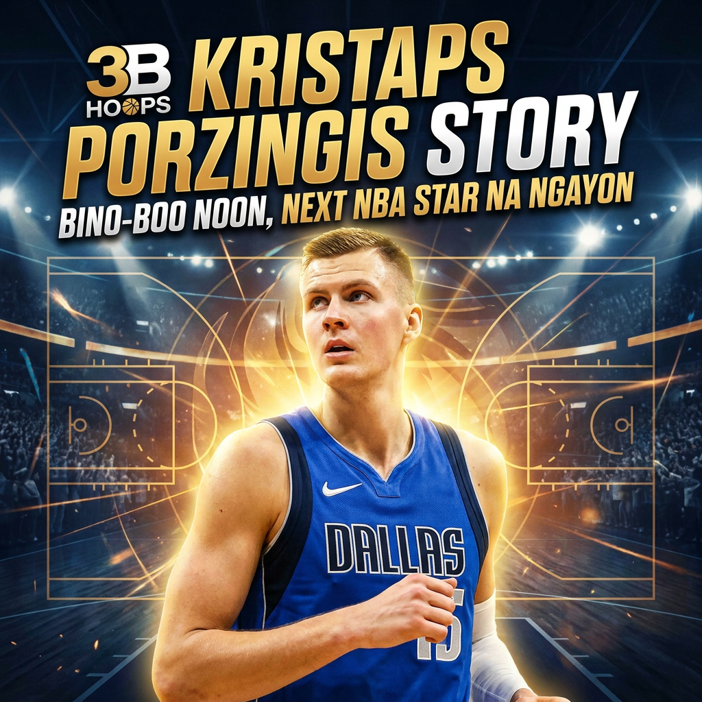 KRISTAPS PORZINGIS STORY | BINO-BOO NOON, NEXT NBA STAR NA NGAYON cover art