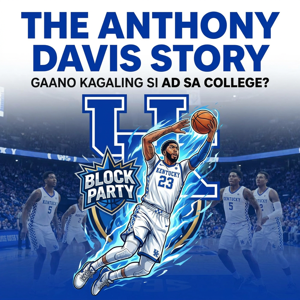 THE ANTHONY DAVIS STORY | GAANO KAGALING SI AD SA COLLEGE? cover art