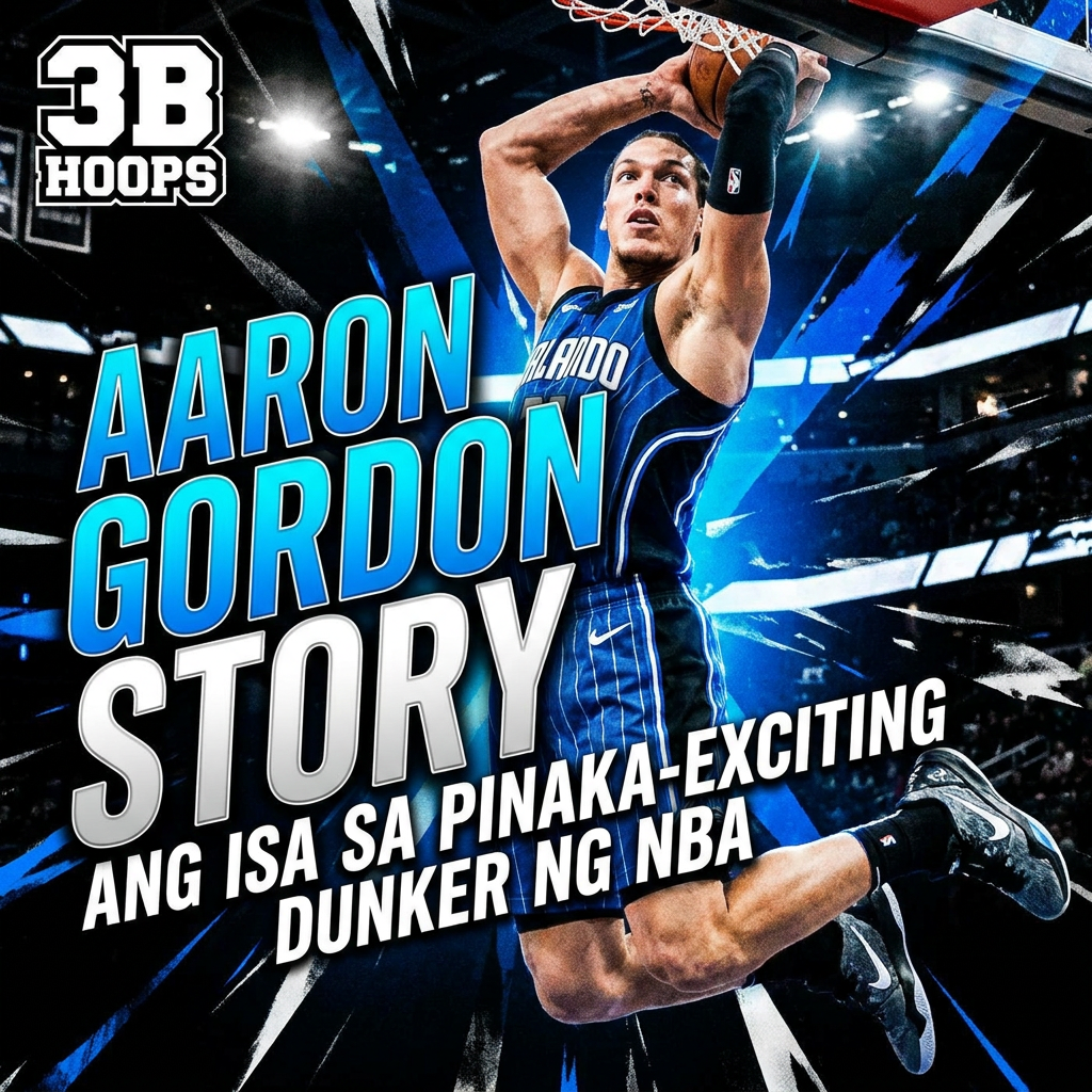 AARON GORDON STORY | ANG ISA SA PINAKA-EXCITING DUNKER NG NBA cover art