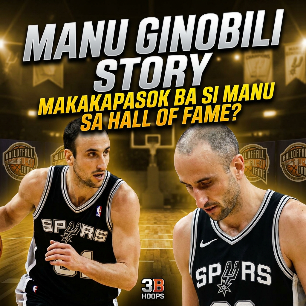 MANU GINOBILI STORY | MAKAKAPASOK BA SI MANU SA HALL OF FAME? cover art