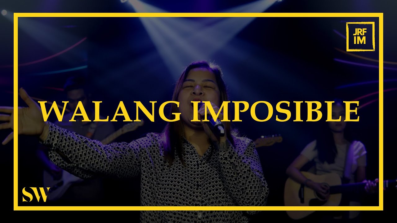Walang Imposible (Nothing is Impossible) | Spring Worship cover art