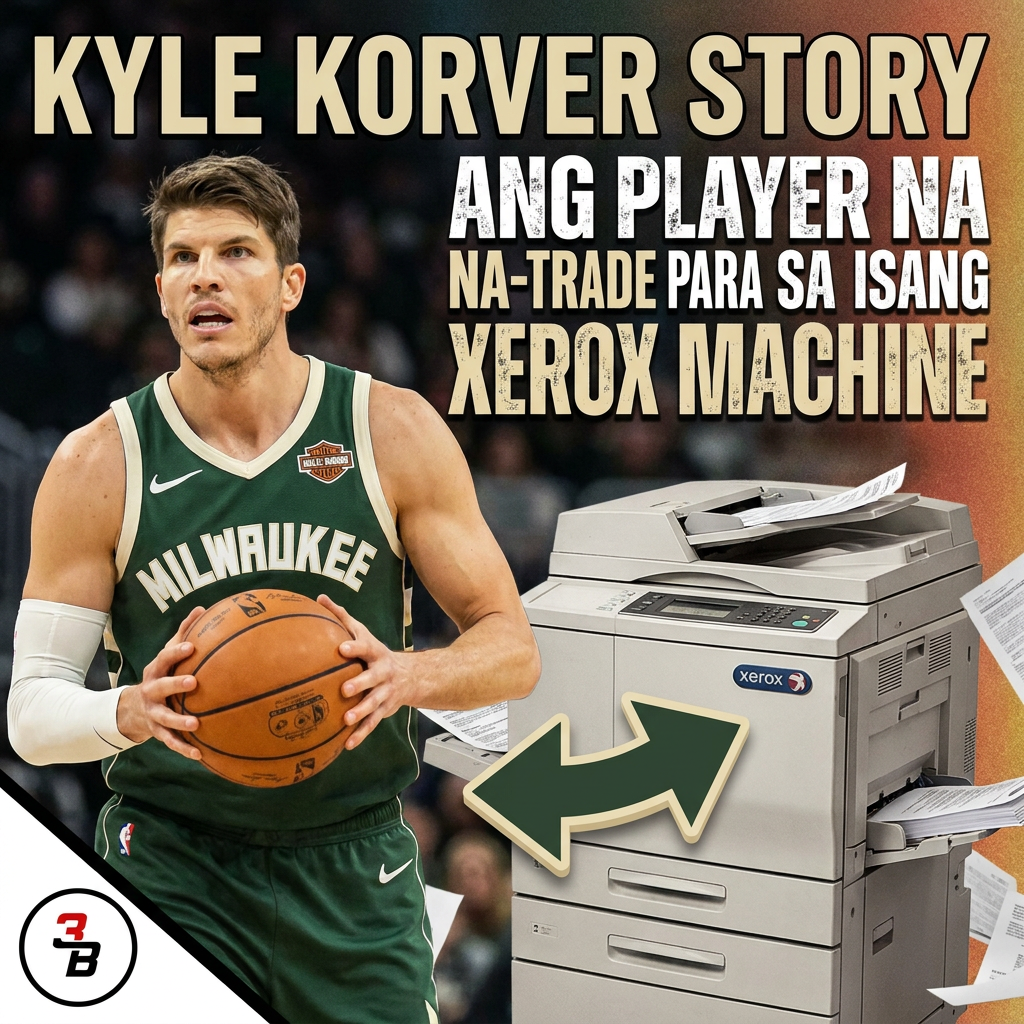 KYLE KORVER STORY | ANG PLAYER NA NA-TRADE PARA SA ISANG XEROX MACHINE cover art