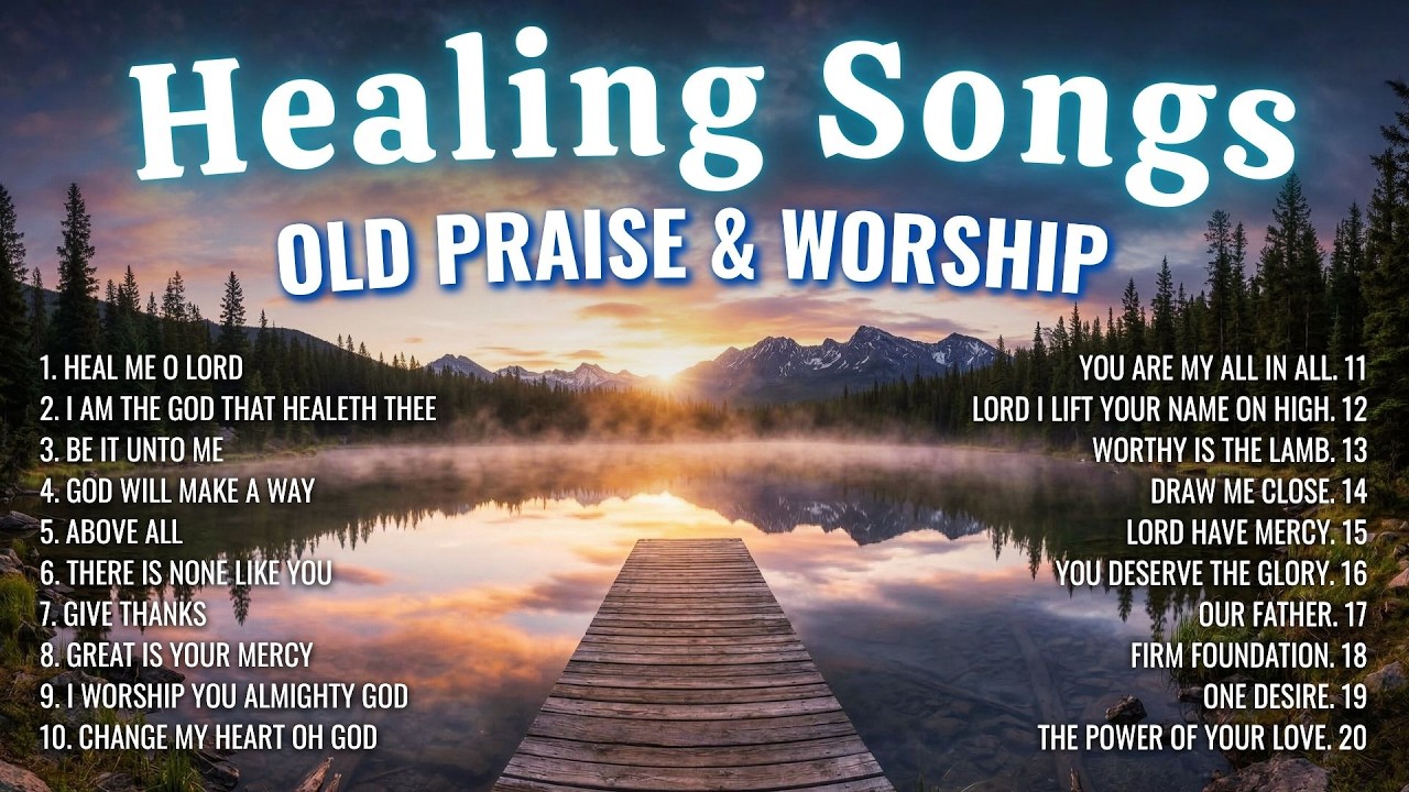Pure Healing Songs Playlist | Nonstop Praise & Worship Christian Songs cover art