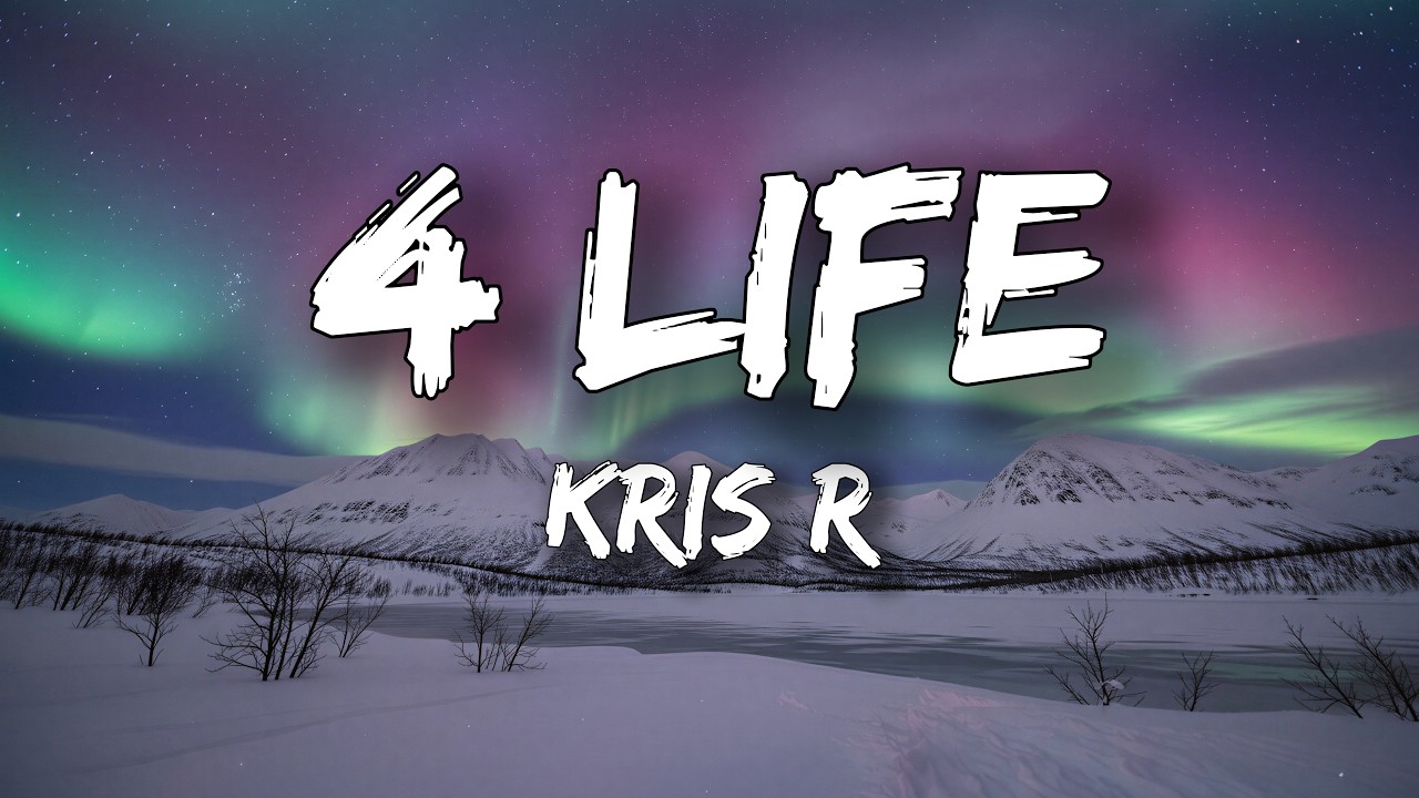 KRIS R - 4LIFE (Letra/Lyrics) cover art