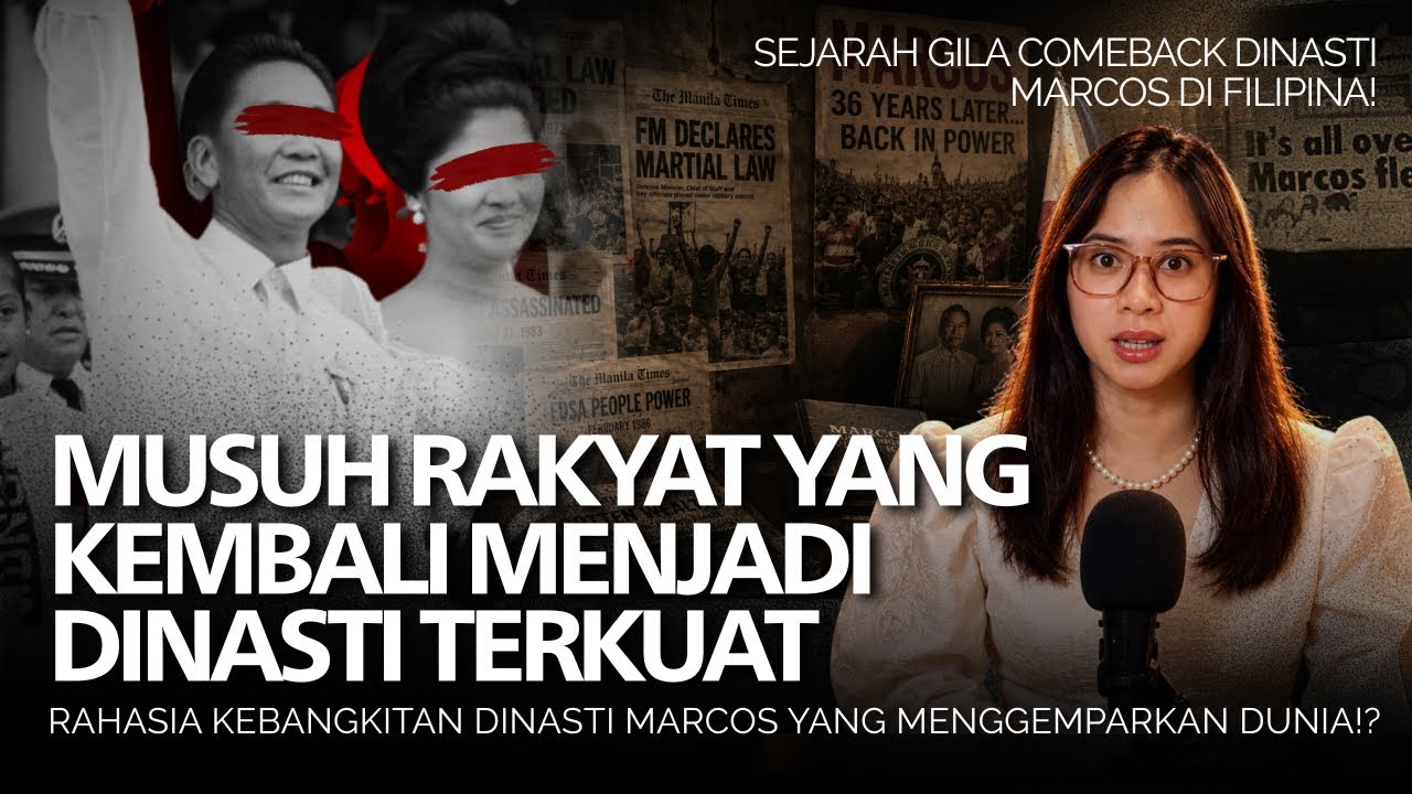 Dinasti Marcos di Filipina: Keluarga ini berkuasa dari generasi ke generasi cover art
