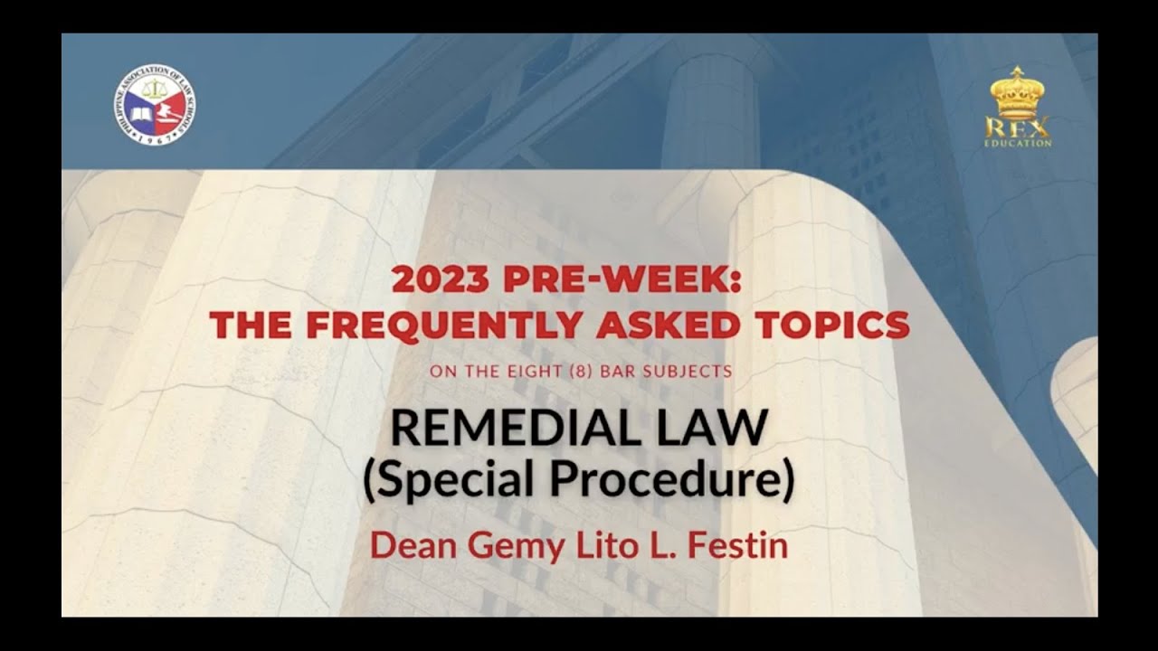2023 Pre-Week: The FAQs | REMEDIAL LAW (Special Procedure) cover art