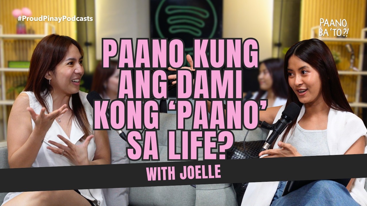 Paano Kung Ang Dami Kong ‘Paano’ Sa Life? with Joelle cover art