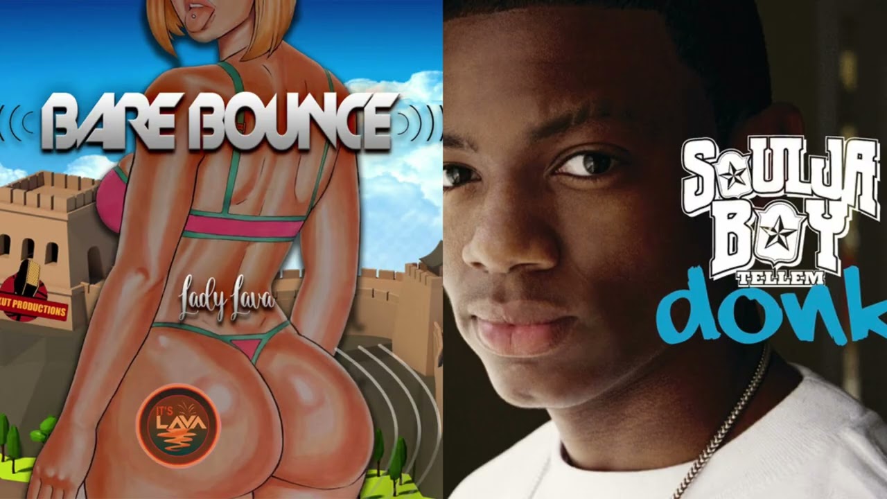 Lady Lava  - Bare Bounce Remix Soulja Boy - Donk cover art