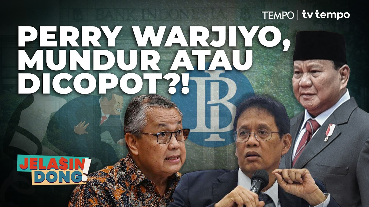Manuver Politik di Balik Pencopotan Perry Warjiyo | Jelasin Dong! cover art