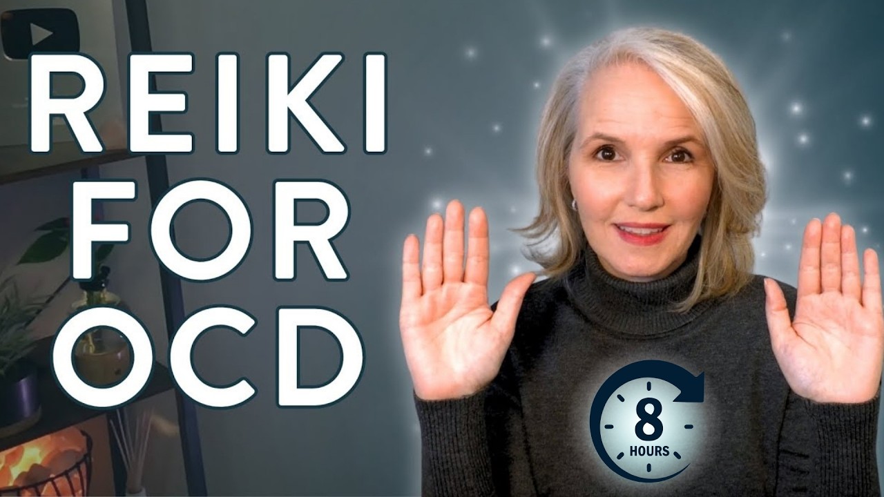 8-Hour Energy Healing for OCD | Reiki Session for You cover art