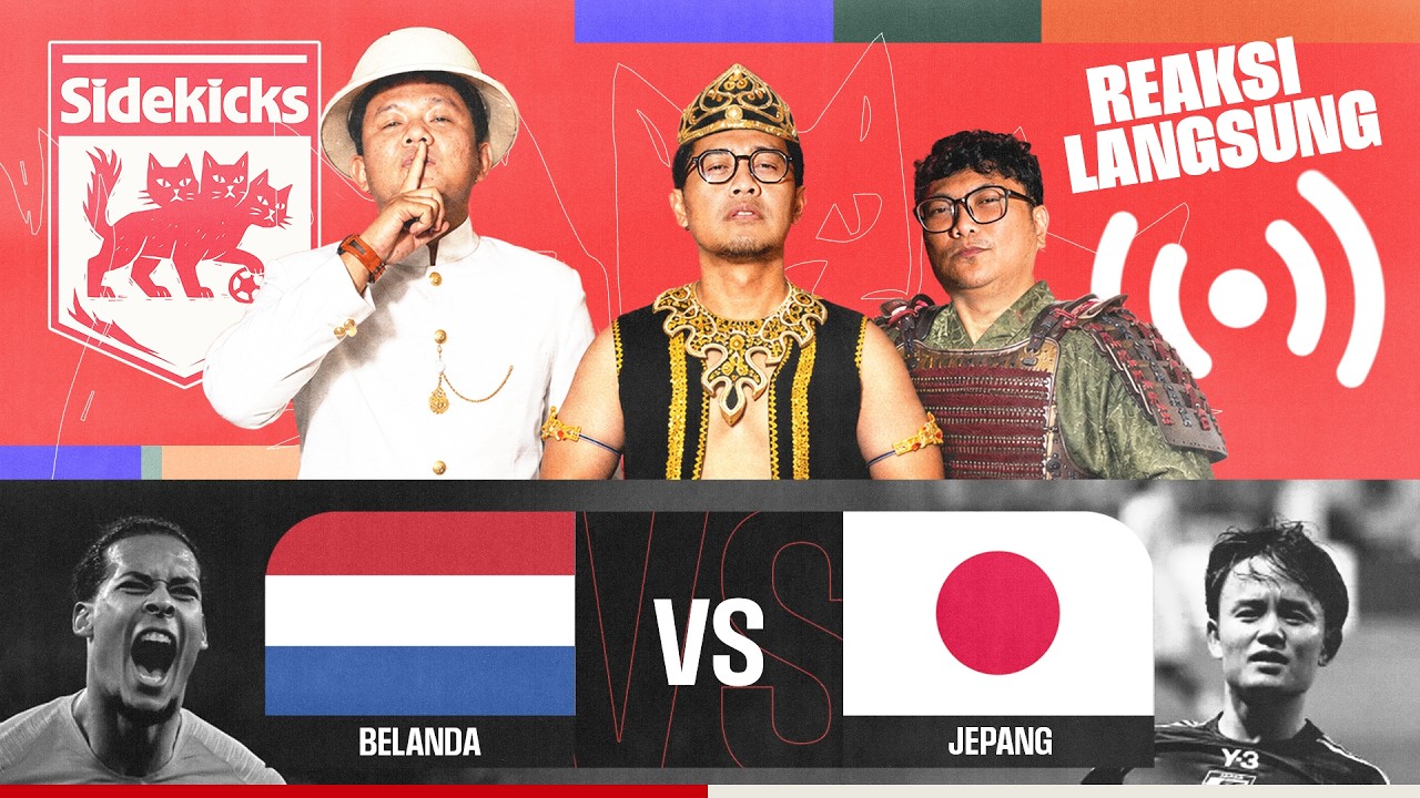 SIDEKICKS - [LIVE REACTION] BELANDA VS JEPANG cover art