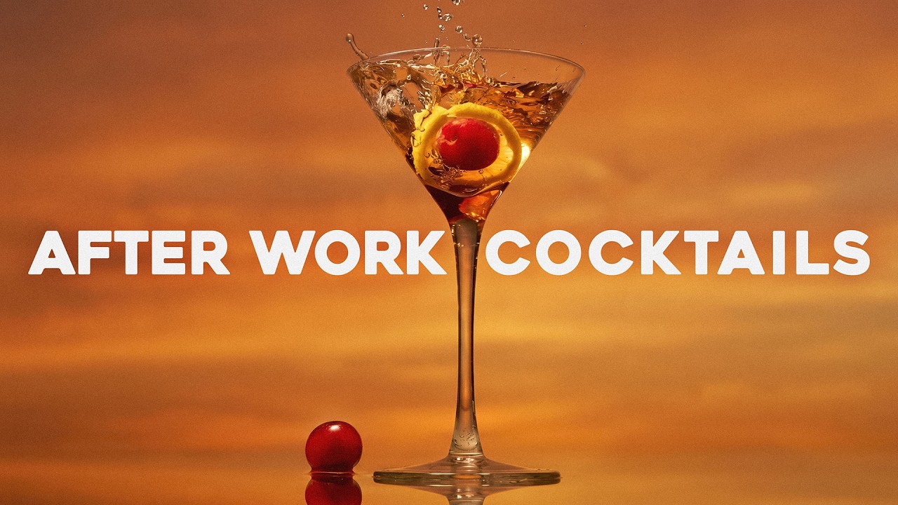 After Work Cocktails Mix 🍸 Cool Lounge Music 2026 cover art