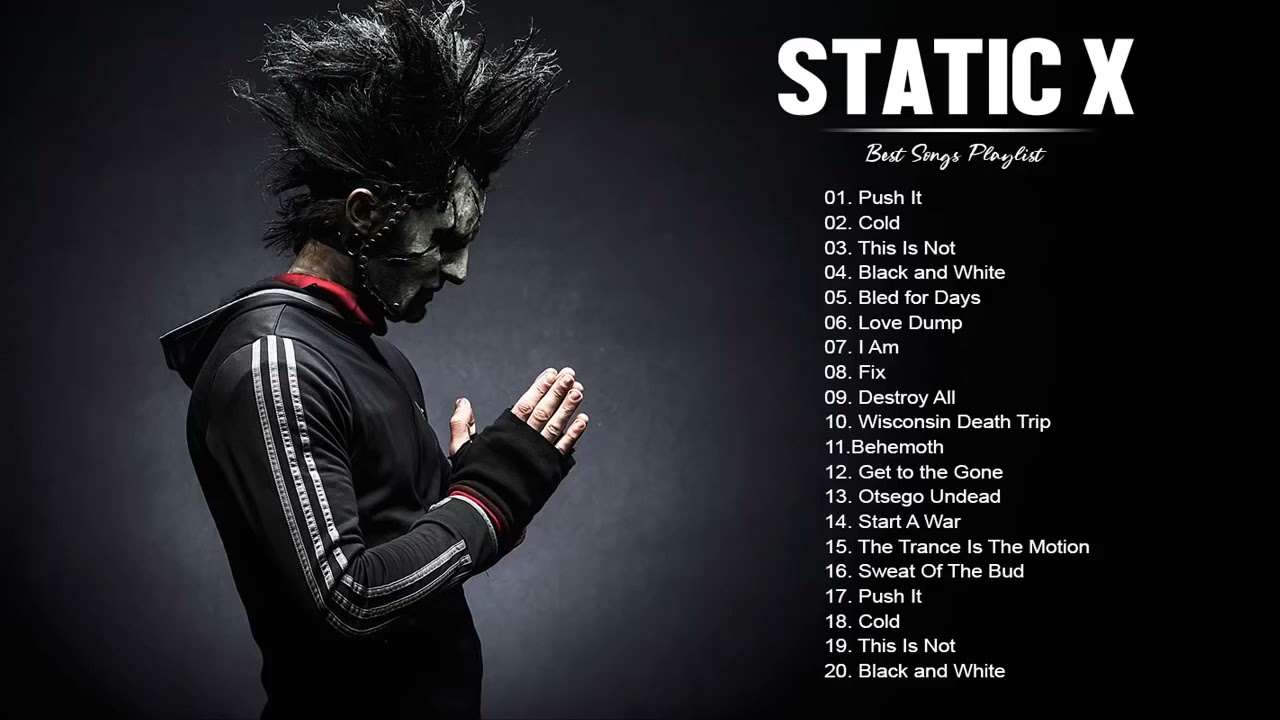 Static X Greatest Hits Full Alum - Best Songs Of StaticX Playlist 2021 by lex2you Music cover art