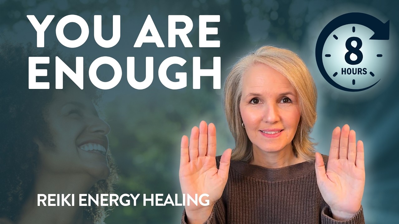8-Hour Reiki for Self-Acceptance | Release Self-Criticism & Remember You Are Enough cover art