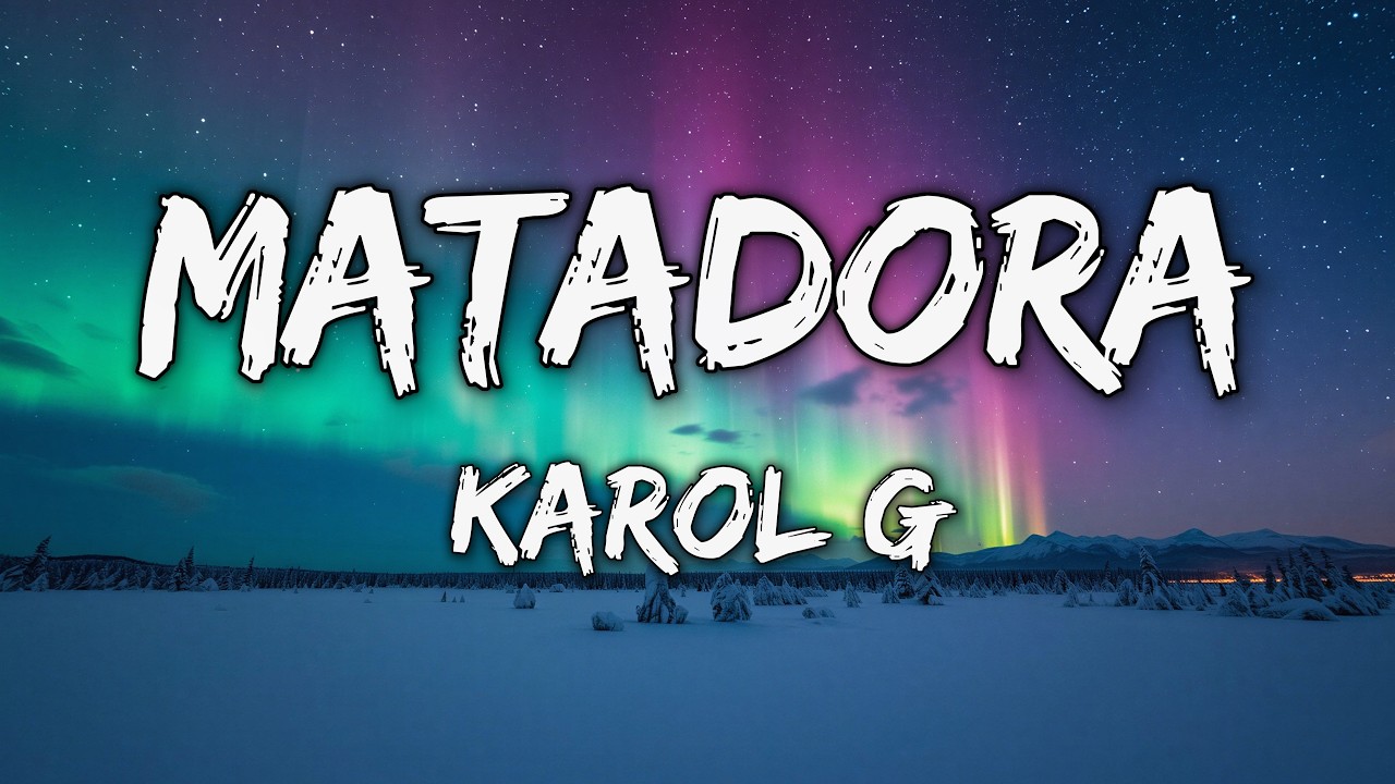 KAROL G - MATADORA (Letra / Lyrics) cover art