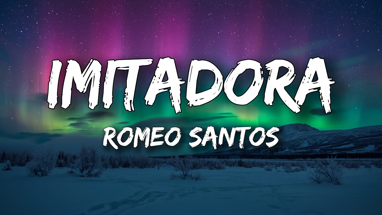 Romeo Santos - Imitadora (Letra/Lyrics) cover art